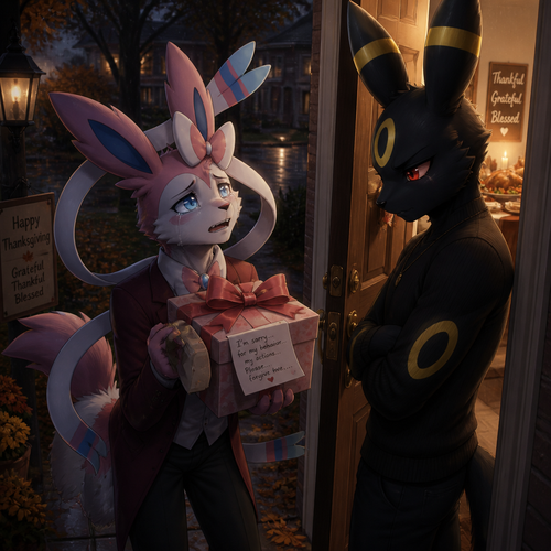 An evil but broken well-made Pokemon male character, Sylveon who’s at the front door outside carries a gift box with ribbons for an apology for his behavior and his actions while beg the male Umbreon for forgiveness at today’s thanksgiving in the anthro verse.